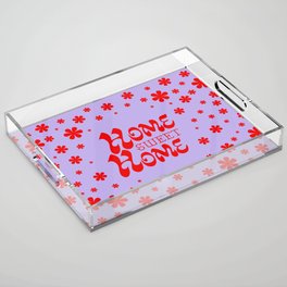 Home Sweet Home, Lavender and Red Acrylic Tray