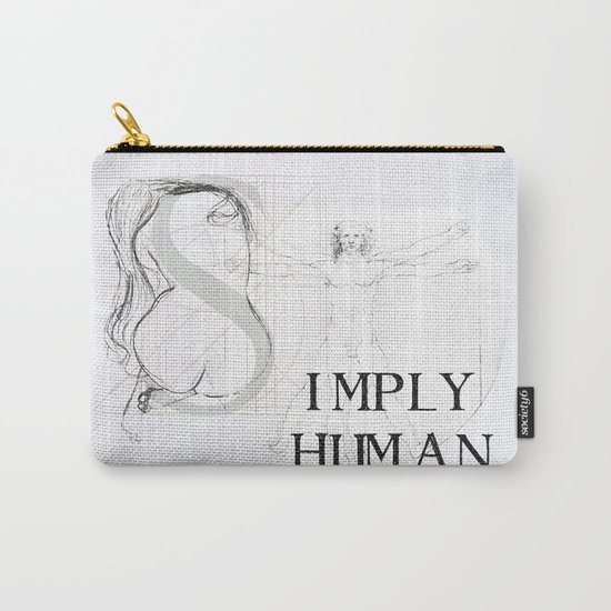 Simply Human Carry-All Pouch