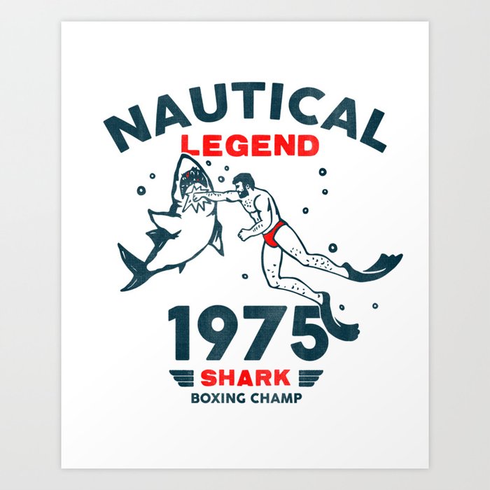 Nautical Legend: Shark Boxing Champ, 1975 Art Print