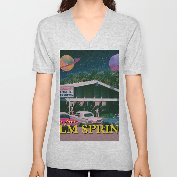 greetings from palm springs  V Neck T Shirt