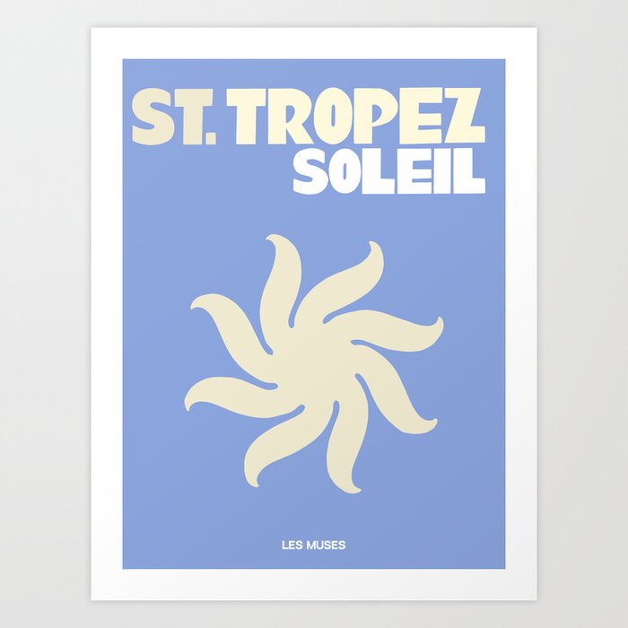 st. tropez soleil Art Print
