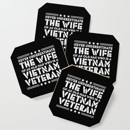 Never Underestimate Vietnam Veteran Wife Coaster