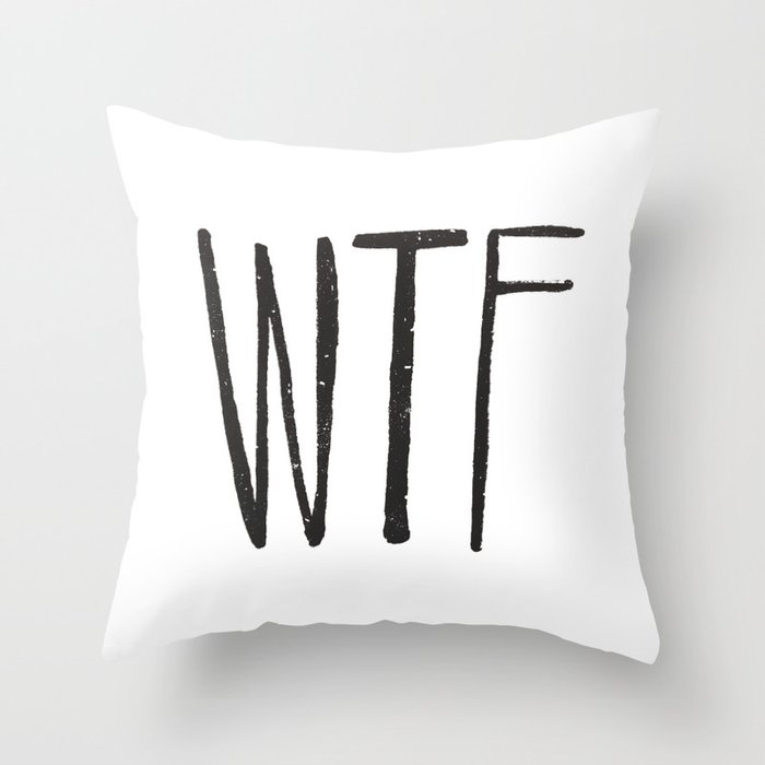 WTF Throw Pillow