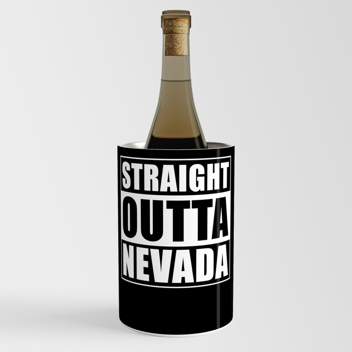 Straight Outta Nevada Wine Chiller