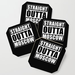 Straight Outta Moscow Coaster