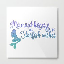 Mermaid Kisses Starfish Wishes Metal Print