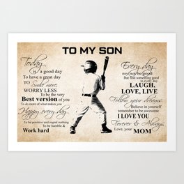 Baseball - to my son - love your mom Art Print | Stencil, Graphicdesign, Abstract, Acrylic, Pattern, Comic, Watercolor, Loveyourmom, Cartoon, Black And White 