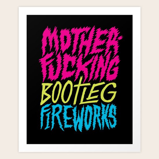 Bootleg Fireworks Art Print