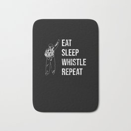 Eat Sleep Whistle Repeat - Ice Hockey Referee Ref Bath Mat | Icehockeyfan, Icehockeyclothing, Graphicdesign, Hockeystick, Icehockey, Hockeyplayer, Referee, Ref, Icehockeyreferee 