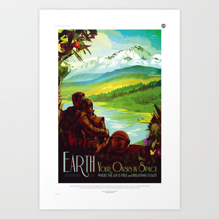 Earth - Your Oasis in Space Art Print