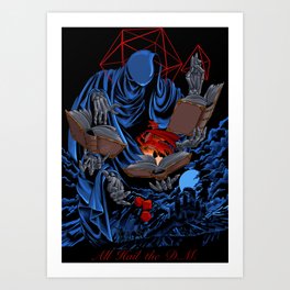 Dungeons, Dice and Dragons - The Dungeon Master Art Print