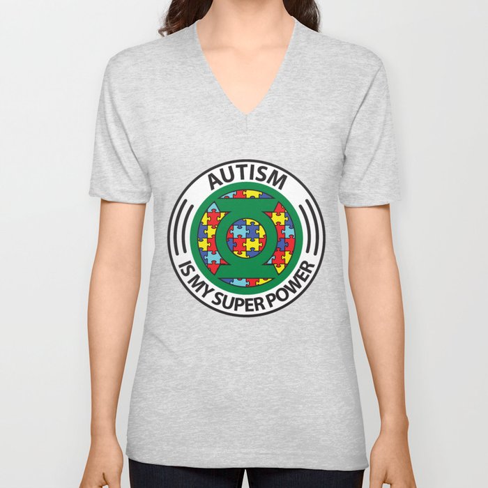 Autism is my superpower V Neck T Shirt