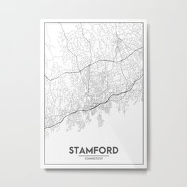 Minimal City Maps - Map Of Stamford, Connecticut, United States Metal Print | Travel, Urban, World, Map, Minimal, Decor, Illustration, White, Black, Minimalistic 