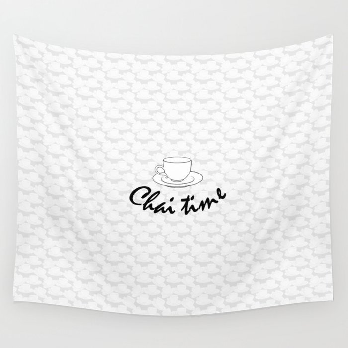 It's Chai Time Wall Tapestry