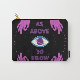 As Above So Below Carry-All Pouch