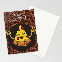 In Pizza We Crust Stationery Cards