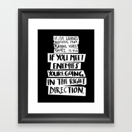 playing video games Framed Art Print | Life, Quote, Painting, Girl, Lettering, Black, Gamers, Direction, B W, Playing 