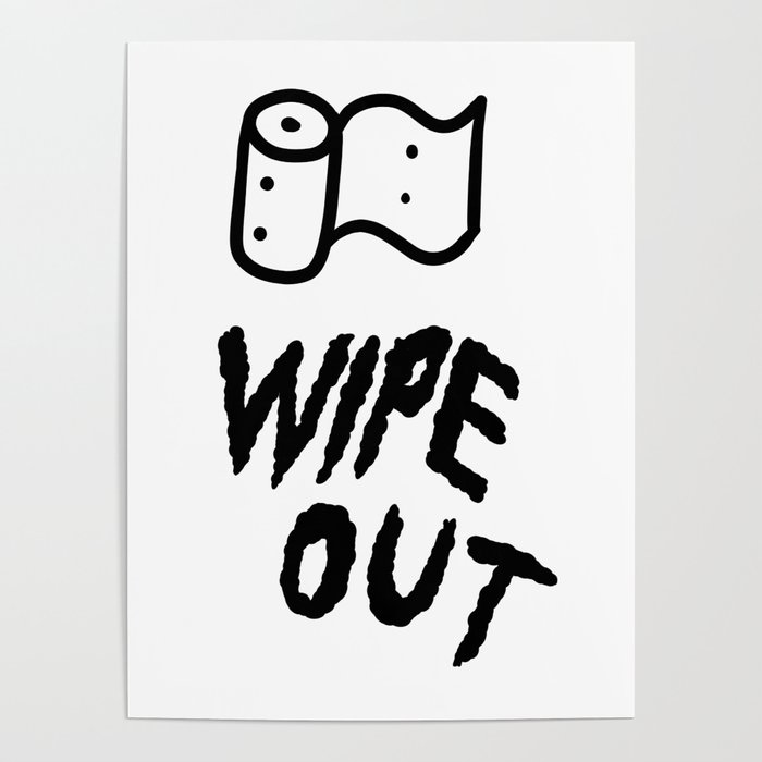Wipe Out Poster