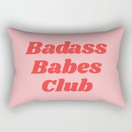 badass babes club Rectangular Pillow