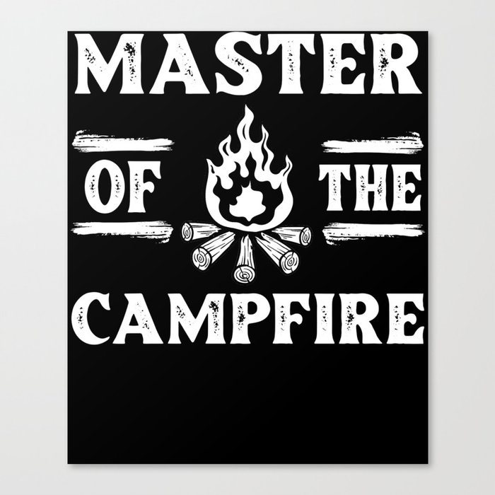 Campfire Starter Cooking Grill Stories Camping Canvas Print