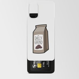 The Daily Grind Android Card Case
