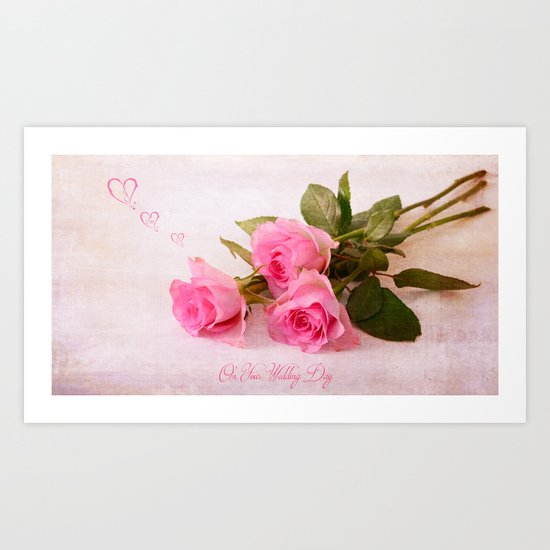 On Your Wedding Day Art Print