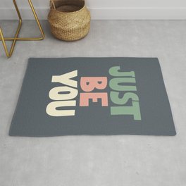 Just Be You Area & Throw Rug