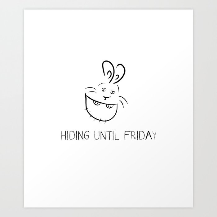 Hiding until Friday - Bunny in a Pocket Art Print