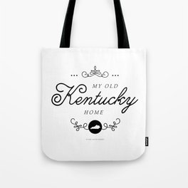 My Old Kentucky Home (Southern Home State Series) Tote Bag