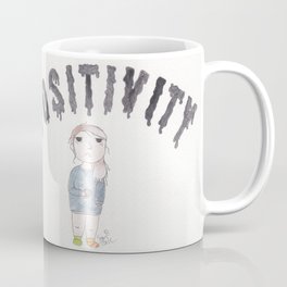 Positivity Coffee Mug | Tired, Typography, Illustration, Positivity, Watercolor, Girl, Woman, Painting, Self Portrait, Meh 