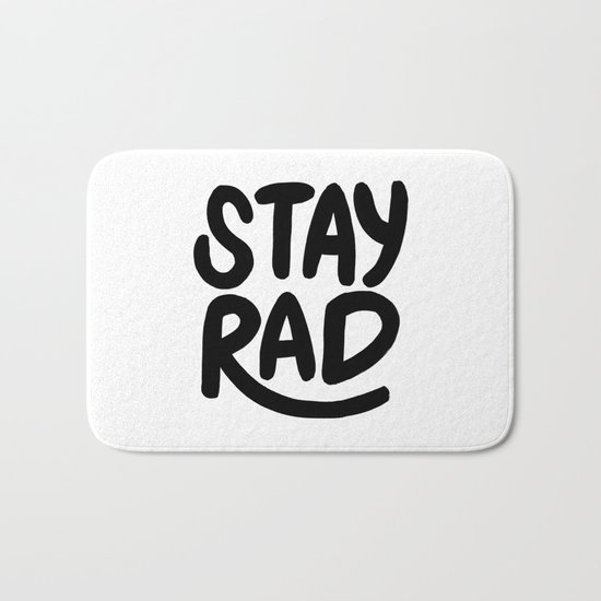 Stay Rad B&W Bath Mat
