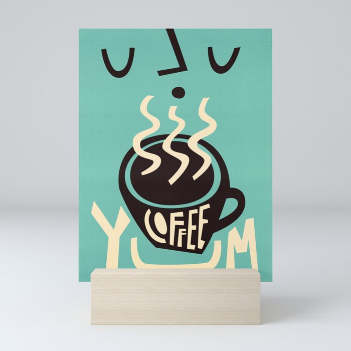 Yum Coffee Mini Art Print