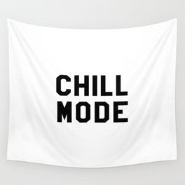 Chill Mode Wall Tapestry