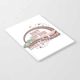 Dont quit your daydream rainbow quote Notebook