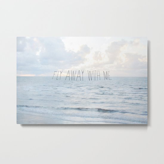 Fly Away With Me III Metal Print
