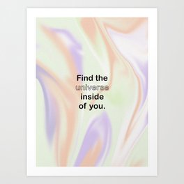 Find The Universe Inside Of You | Holographic Art Print