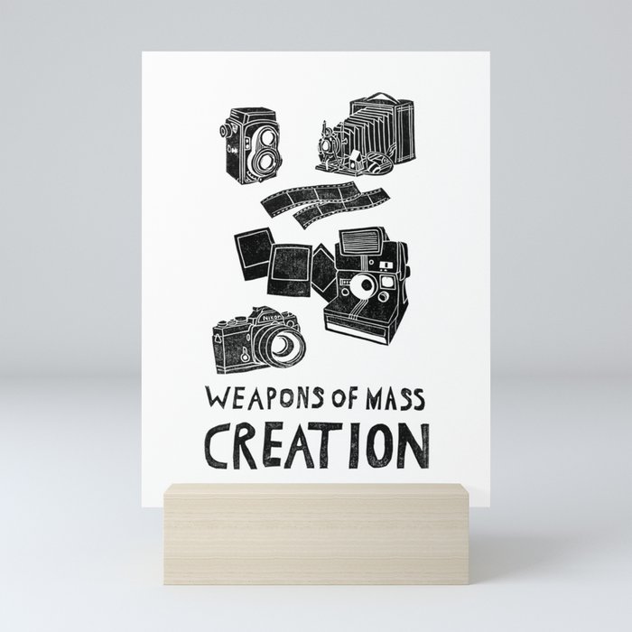 Weapons Of Mass Creation - Photography (clean) Mini Art Print