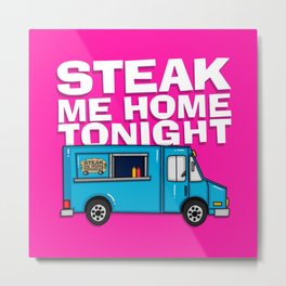 Steak Me Home Tonight (HE104) Metal Print | Digital, Funny, Illustration, Movies & TV, Food, Drawing 