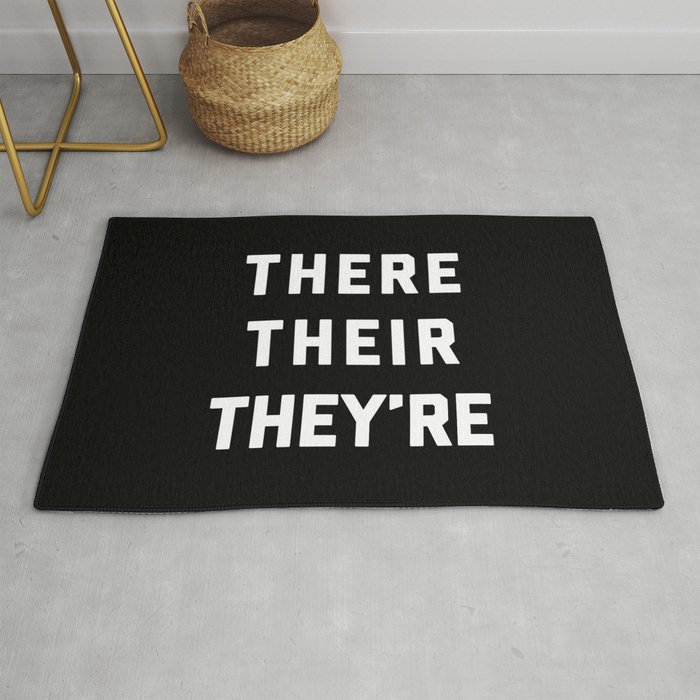 There Their They're Funny Quote Rug