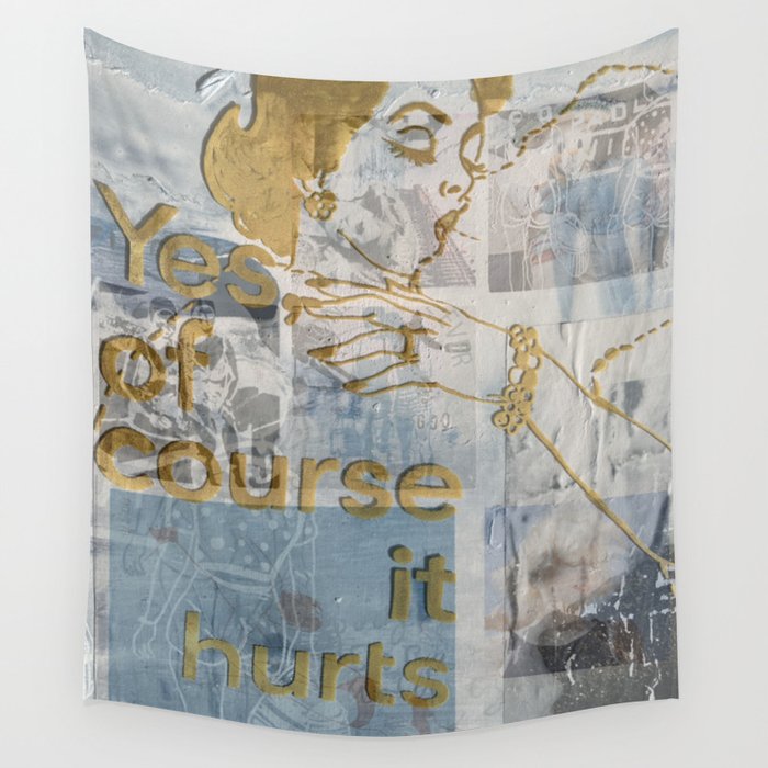 It hurts blue variation Wall Tapestry