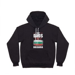 Best Dads are from Bulgaria Hoody | Bulgariaflag, Bestfather, Father, Graphicdesign, Fatherbulgaria, Bestdad, Daddy, Bulgariafamily, Bulgaria, Papabulgaria 