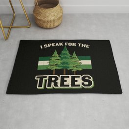 I Speak For The Trees Area & Throw Rug