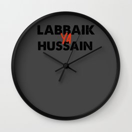 Labbaik Ya Hussain Text White Font Color Wall Clock