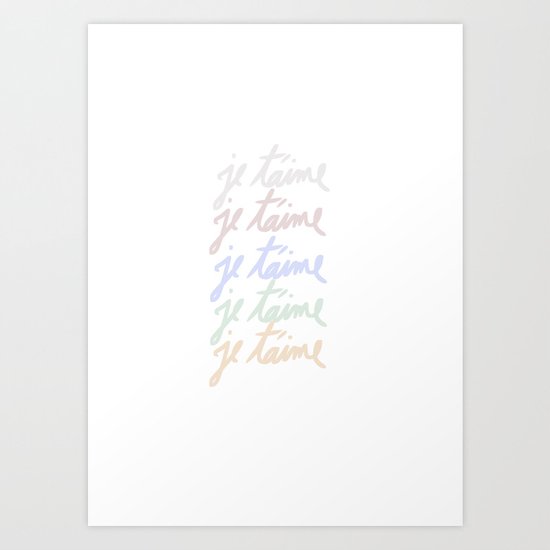 Je t'aime Art Print