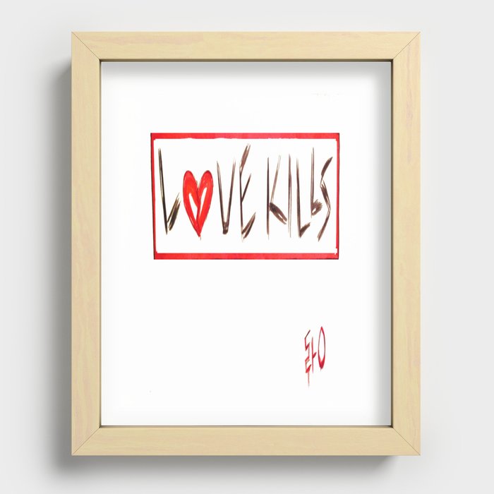 Love Kills Recessed Framed Print