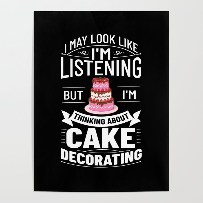 Cake Decorating Baker Ideas Beginner Poster