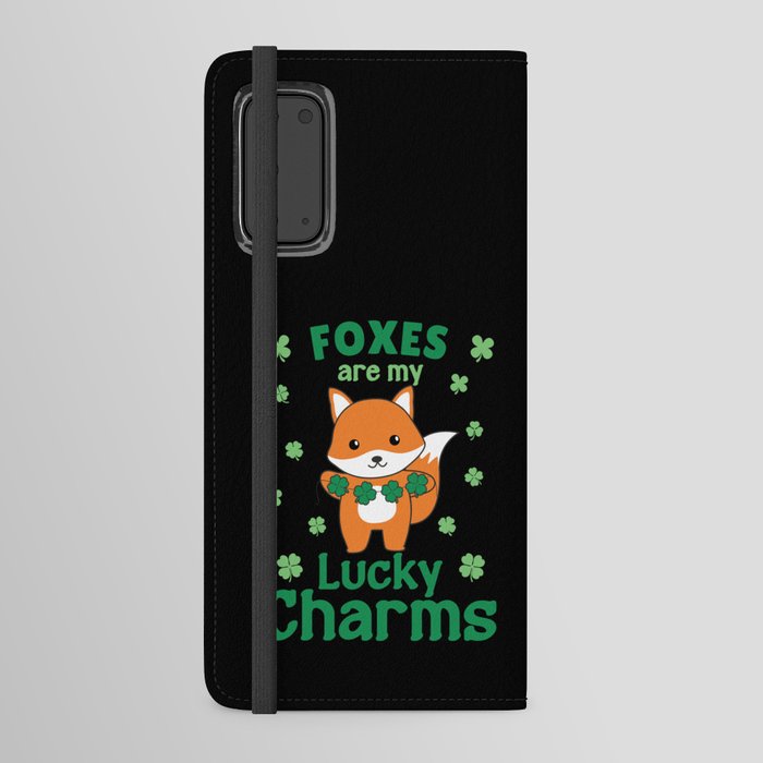 Foxes Are My Lucky Charms St Patrick's Day Android Wallet Case