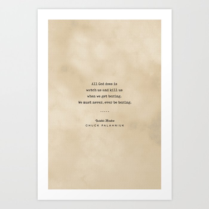 Chuck Palahniuk Quote 04 - Typewriter Quote on Old Paper - Minimalist Literary Print Art Print