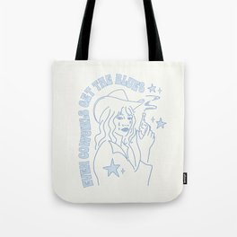 Even Cowgirls Get the Blues Tote Bag