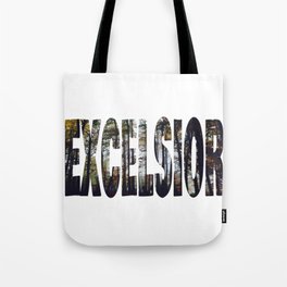 Excelsior - The Raven Cycle Tote Bag